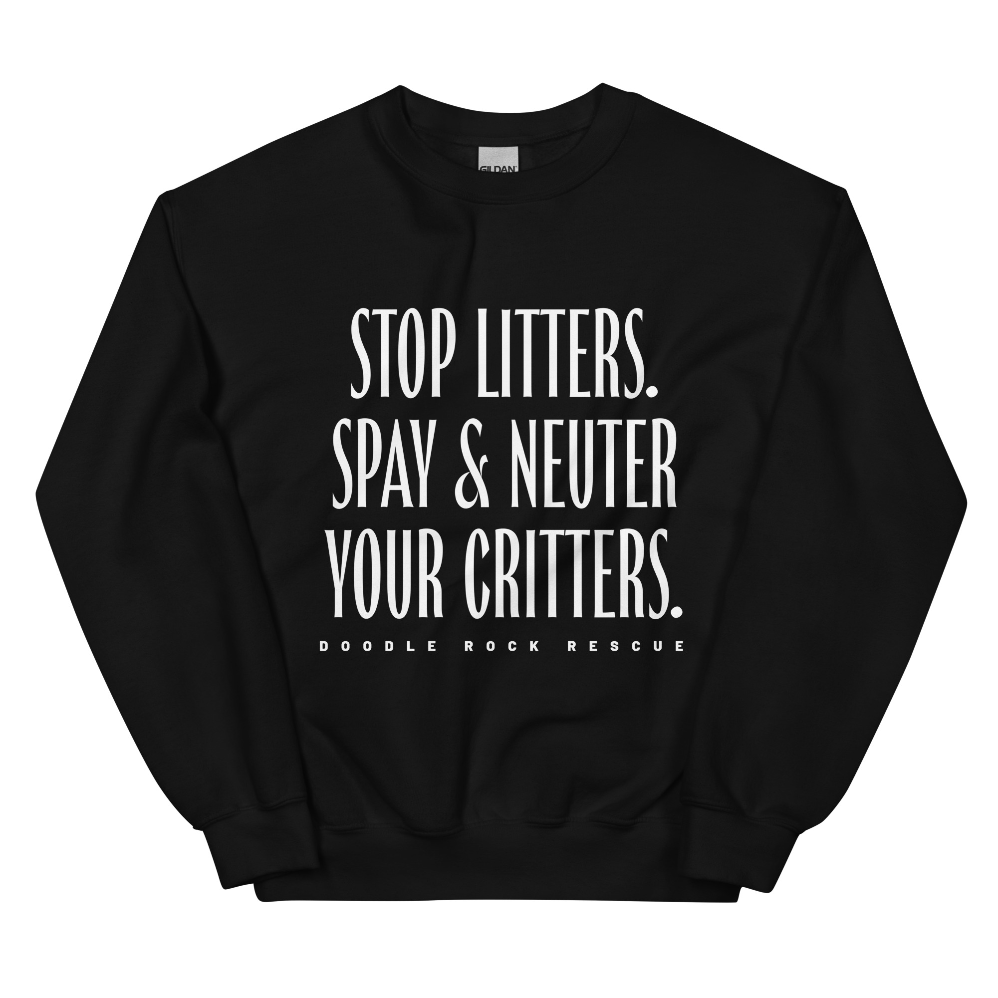 Stop Litters Unisex Sweatshirt